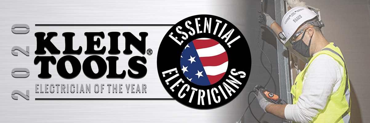 Klein Tools 2020 Electrician of the Year - Nominate a deserving Professional Electrician Today