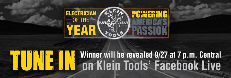 Klein Tools 2017 Electrician of the Year - Tune In!